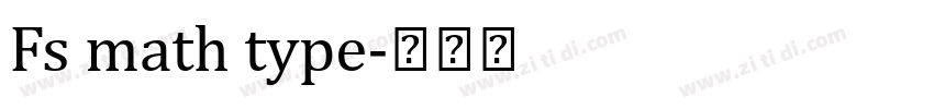 Fs math type字体转换